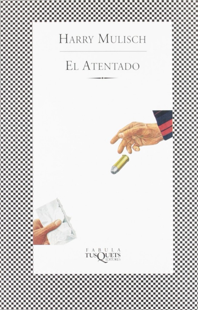 El atentado de Harry Mulisch