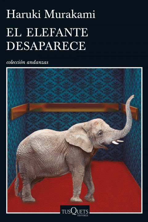 El Elefante Desaparece de Haruki Murakami