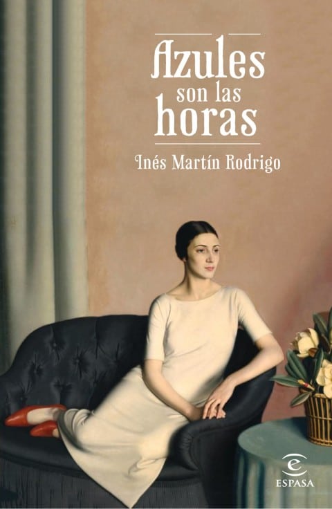 Azules son las horas de Inés Martín Rodrigo