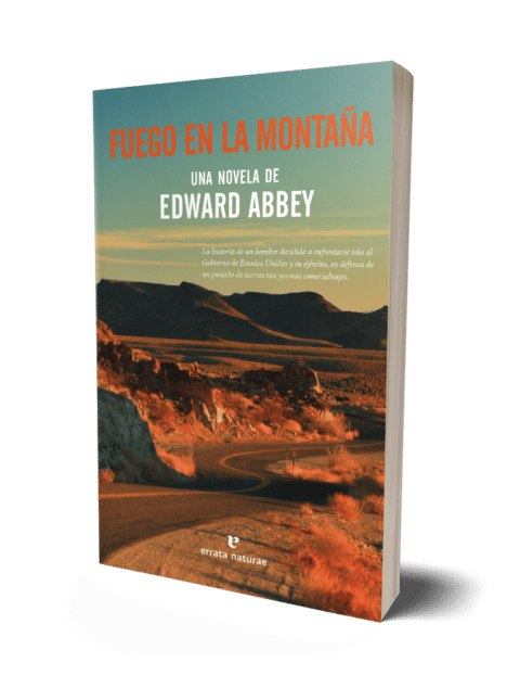 Una gran novela de Edward Abbey