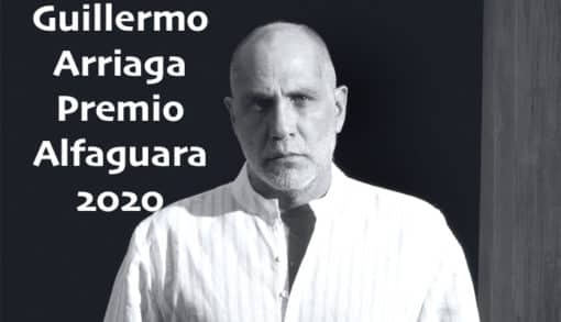 La novela 'Salvar el fuego' de Guillermo Arriaga, Premio Alfaguara 2020