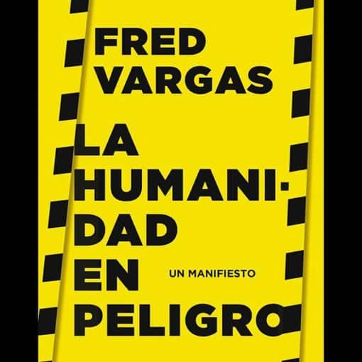 LA HUMANIDAD EN PELIGRO, un libro riguroso, accesible y necesario @edicionesiruela