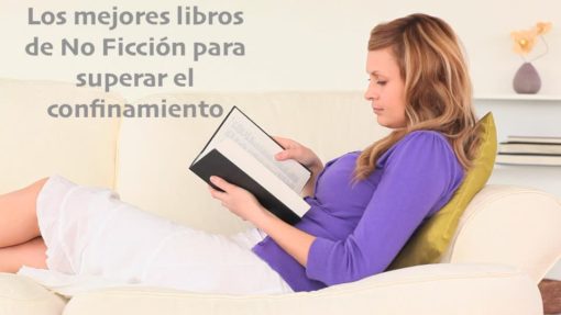 Los mejores libros de No Ficción para superar el confinamiento