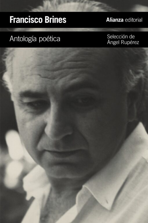 Francisco Brines. Premio Cervantes 2020 en Alianza Editorial