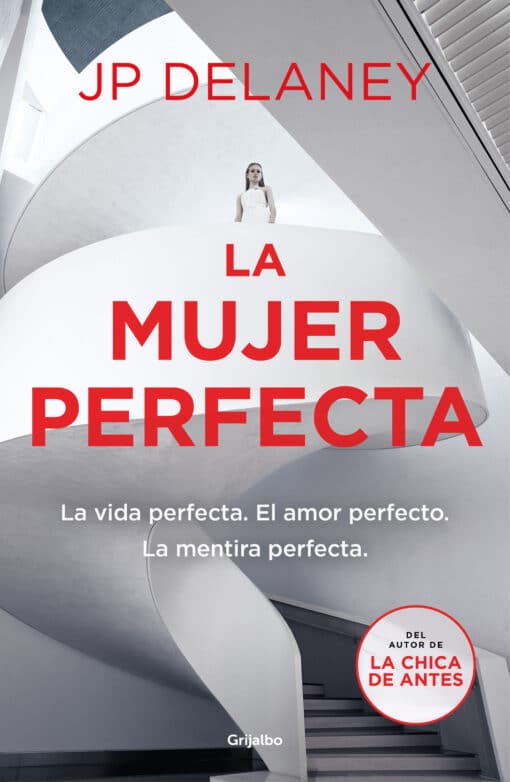 Grijalbo publica La mujer perfecta, de JP Delaney.