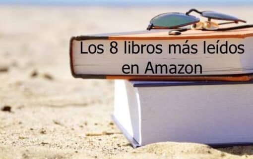 Los 8 libros más leídos en Amazon