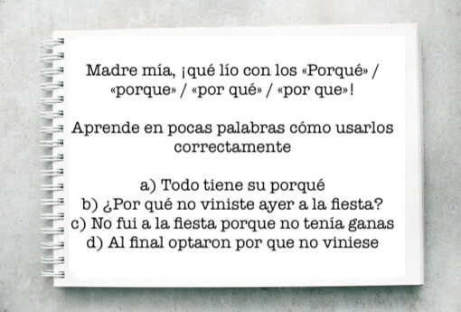 Madre mía ¡qué lío con los «Porqué» / «porque» / «por qué» / «por que»!