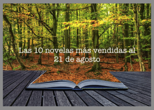 Las 10 novelas más vendidas al 21 de agosto