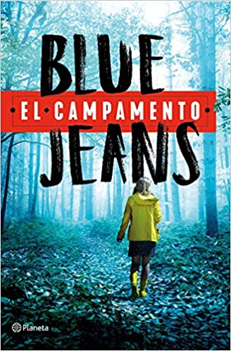 El campamento, de Blue Jeans