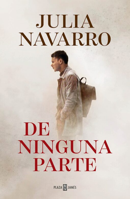 De ninguna parte, de Julia Navarro