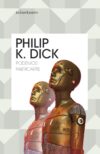 Podemos fabricarte, de Philip K. Dick