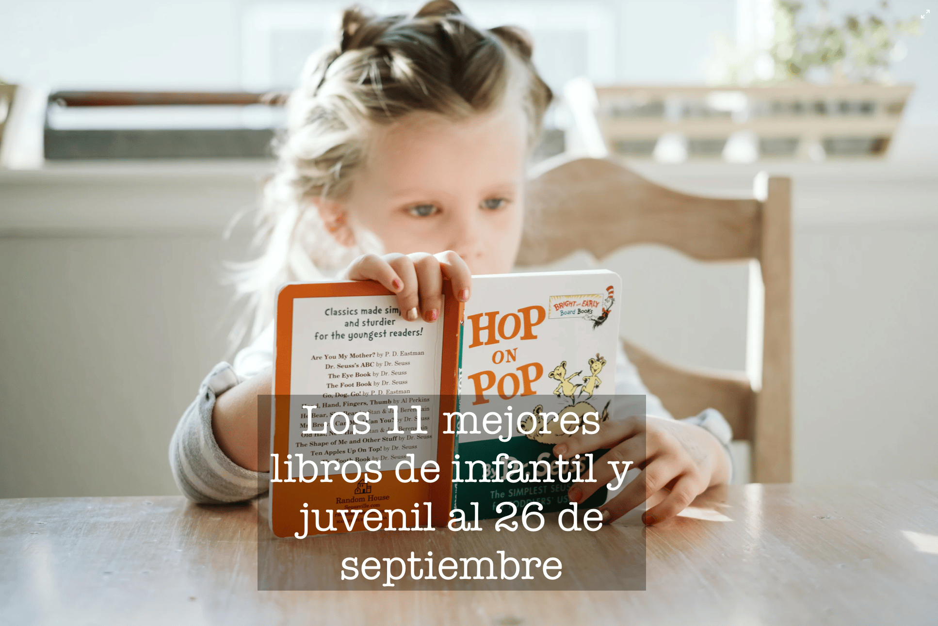 Los 11 mejores libros de infantil y juvenil al 26 de septiembre – El Placer de Lectura