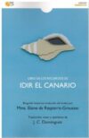 Libro de los recuerdos de Idir el Canario, de Mme. Elaine de Respierre-Groussac, traducción de J.C Domínguez