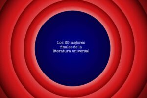 Los 25 mejores finales de la literatura universal