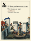 El Imperio veneciano de Jan Morris