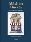 Mi pequeña librería, de Máximo Huerta