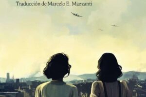 Aquellos días: La gran novela sobre el bombardeo nazi sobre la ciudad de Belfast