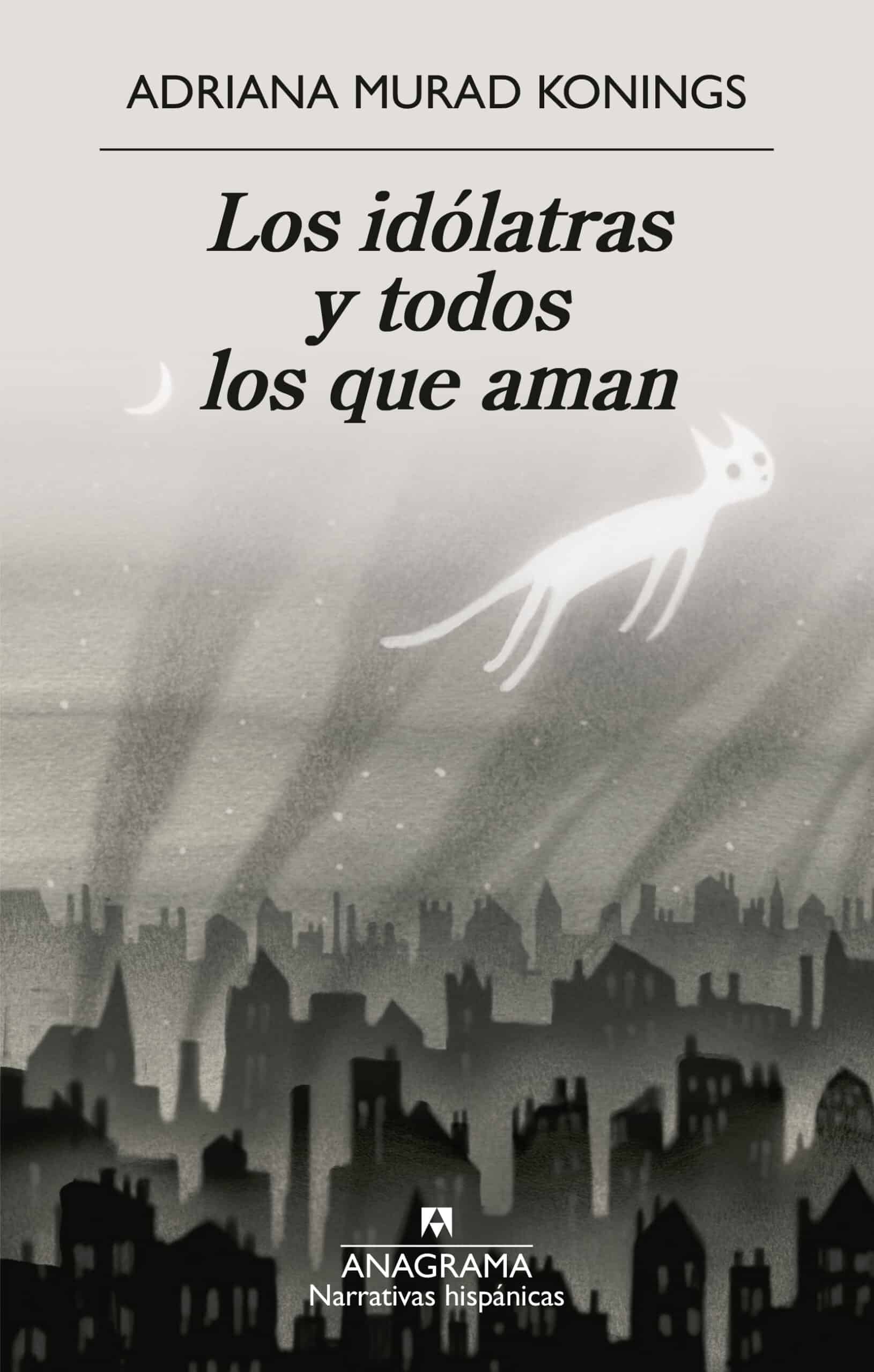 Adriana Murad Konings presenta su novela, Los idólatras y todos los que aman