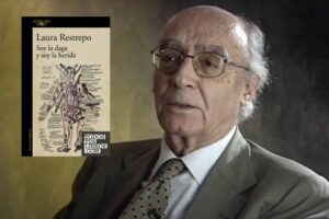 La autora de la que José Saramago dijo: «cuando el nivel de la escritura llega hasta donde lo llevó Laura Restrepo, hay que quitarse el sombrero.» tiene nueva novela