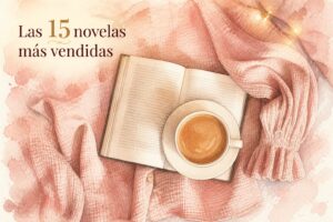 Las 15 novelas más vendidas al 20 de septiembre