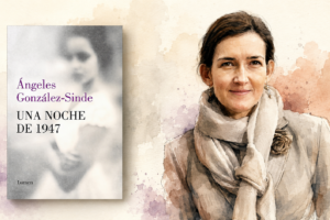 Ya tienes en la librería «Una noche de 1947», el último libro de la guionista y directora de cine Ángeles González-Sinde
