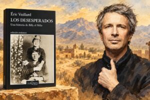 Los desesperados: Éric Vuillard busca al muchacho detrás de la leyenda de Billy el Niño