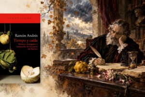 Tiempo y caída: Ramón Andrés y los poetas del Barroco ante la fugacidad