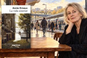 La premio Nobel Annie Ernaux retrata lo cotidiano en La vida exterior